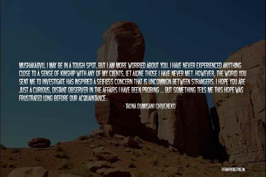 Tysons Porsche Quotes By Taona Dumisani Chiveneko