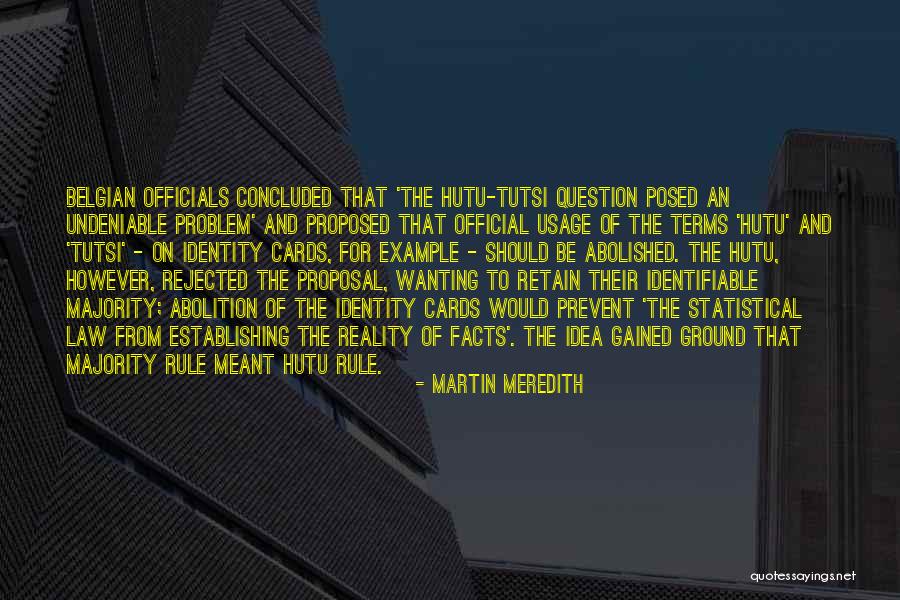 Tyssens Quotes By Martin Meredith Tyssens Quotes By Martin Meredith