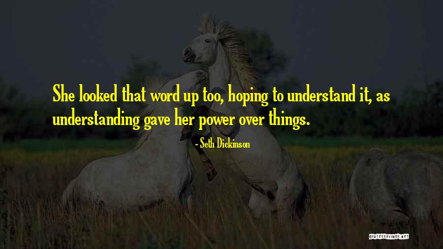 Tytyyyyttt Quotes By Seth Dickinson Tytyyyyttt Quotes By Seth Dickinson