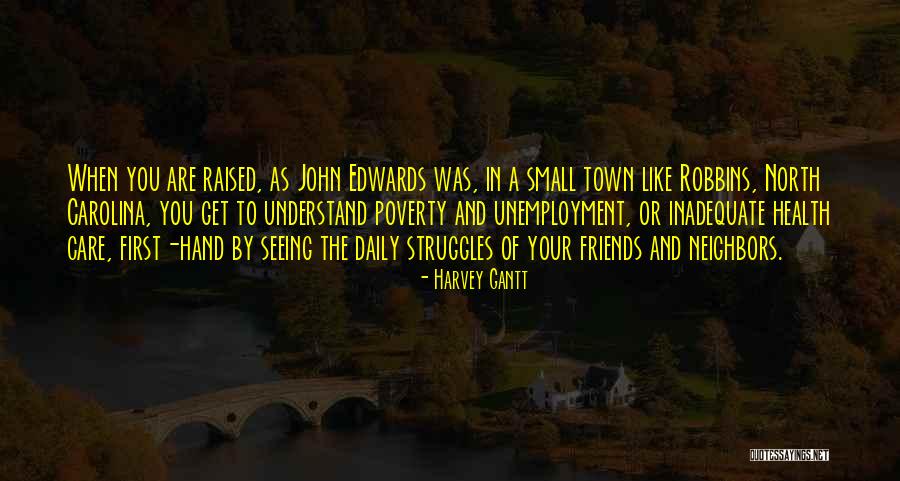 Tyvaks Quotes By Harvey Gantt Tyvaks Quotes By Harvey Gantt