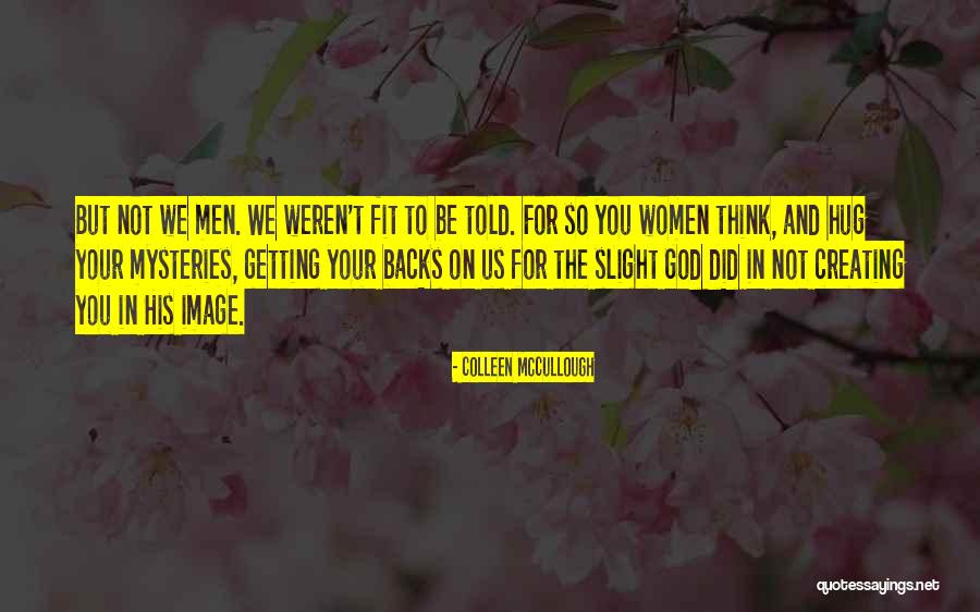 Tyvara Quotes By Colleen McCullough Tyvara Quotes By Colleen McCullough