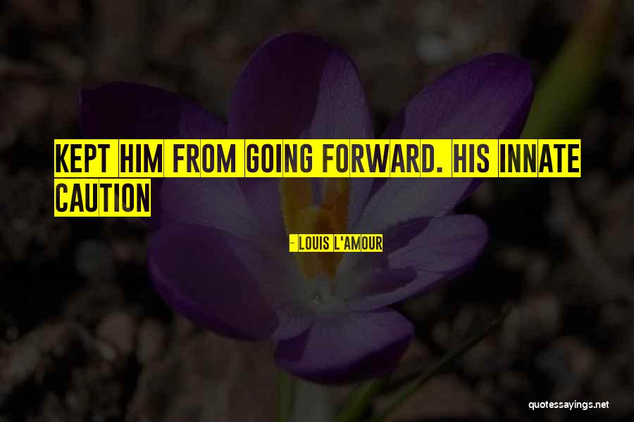 Tyynismaa Quotes By Louis L'Amour Tyynismaa Quotes By Louis L'Amour