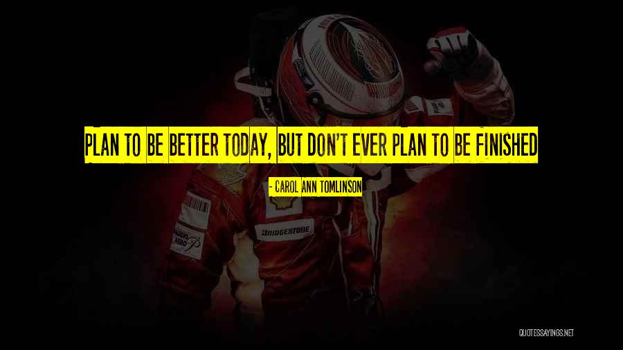 Tyzack Suits Quotes By Carol Ann Tomlinson Tyzack Suits Quotes By Carol Ann Tomlinson