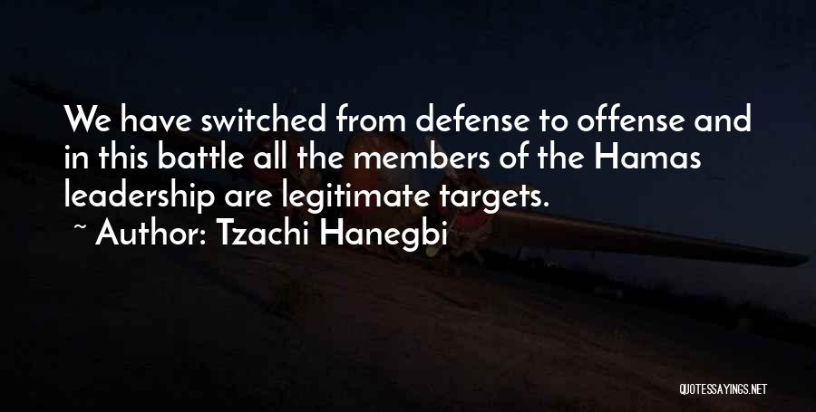 Tzachi Hanegbi Quotes 1651097