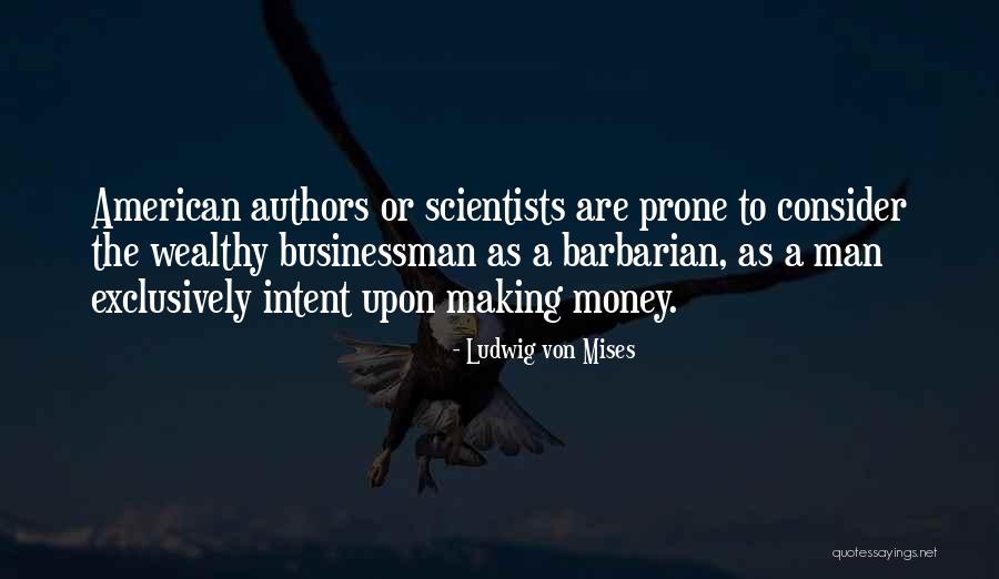 Tzaddik Ha Quotes By Ludwig Von Mises Tzaddik Ha Quotes By Ludwig Von Mises