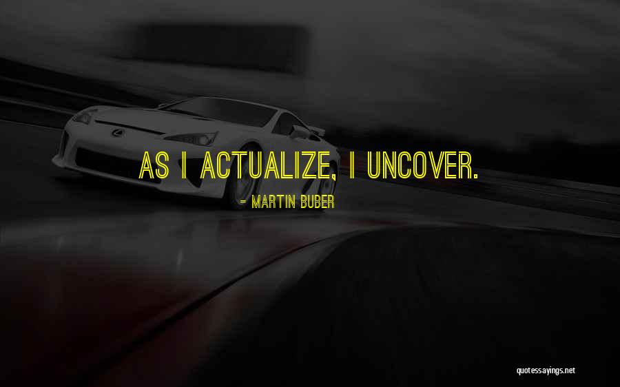 Tzemach Cunin Quotes By Martin Buber Tzemach Cunin Quotes By Martin Buber
