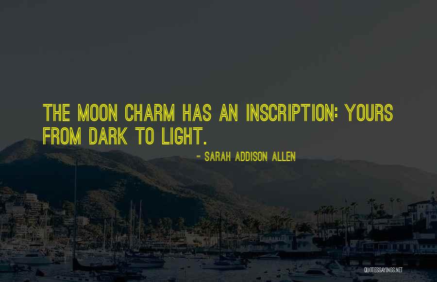 Tzemach Cunin Quotes By Sarah Addison Allen Tzemach Cunin Quotes By Sarah Addison Allen