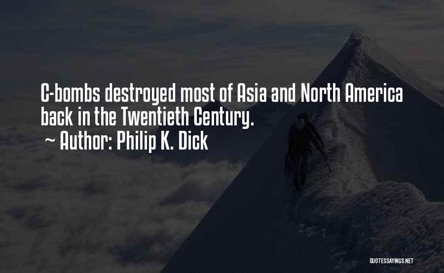 Tzimasrealestit Quotes By Philip K. Dick