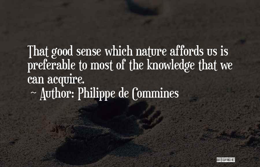 Tzina Alimonou Quotes By Philippe De Commines