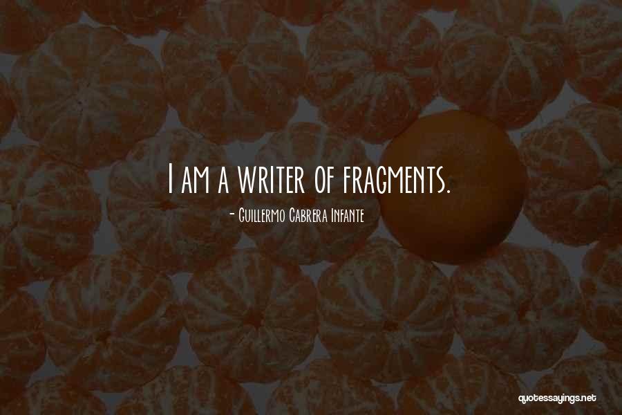 Tzintzuntzan Quotes By Guillermo Cabrera Infante