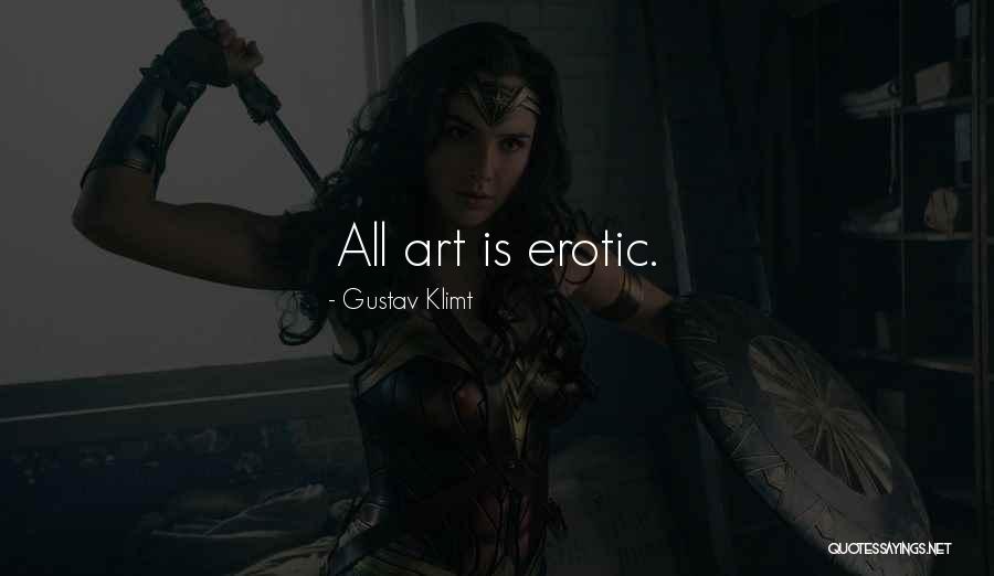 Tziotzios Metaforiki Quotes By Gustav Klimt Tziotzios Metaforiki Quotes By Gustav Klimt