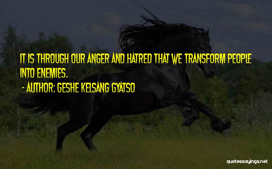Tzipora Menache Quotes By Geshe Kelsang Gyatso