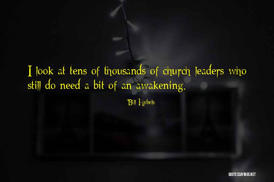 Tzoches Quotes By Bill Hybels Tzoches Quotes By Bill Hybels