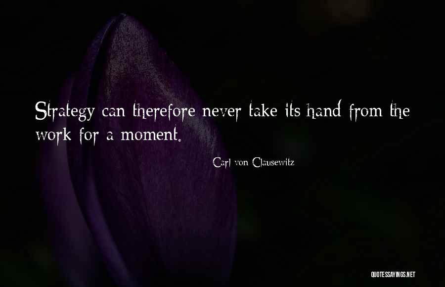 Tzora Winery Quotes By Carl Von Clausewitz Tzora Winery Quotes By Carl Von Clausewitz