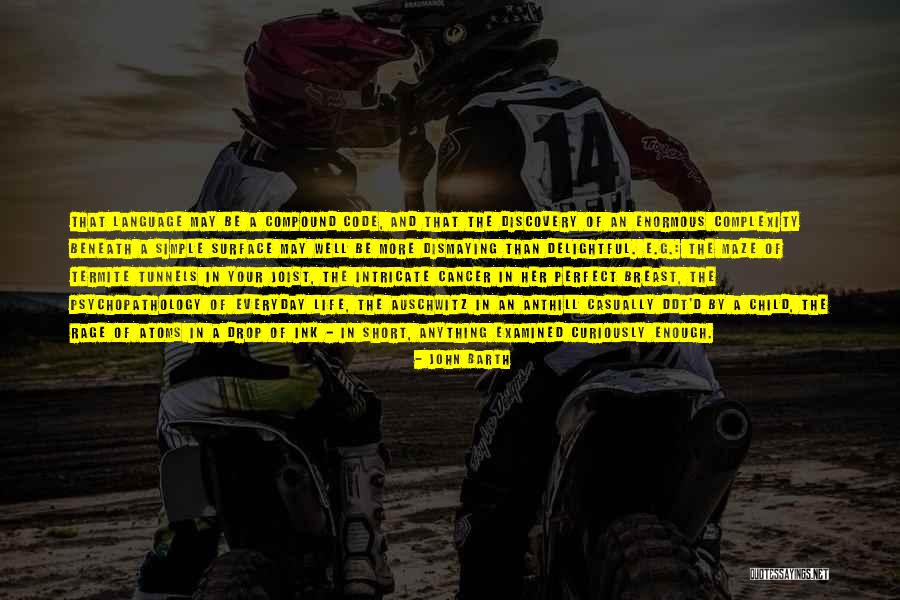 Tzora Winery Quotes By John Barth Tzora Winery Quotes By John Barth