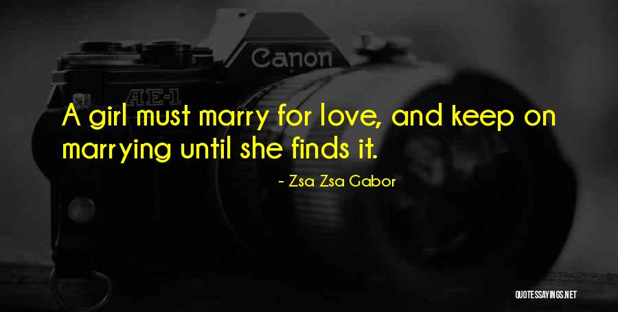 Tzoumas Konstantinos Quotes By Zsa Zsa Gabor Tzoumas Konstantinos Quotes By Zsa Zsa Gabor