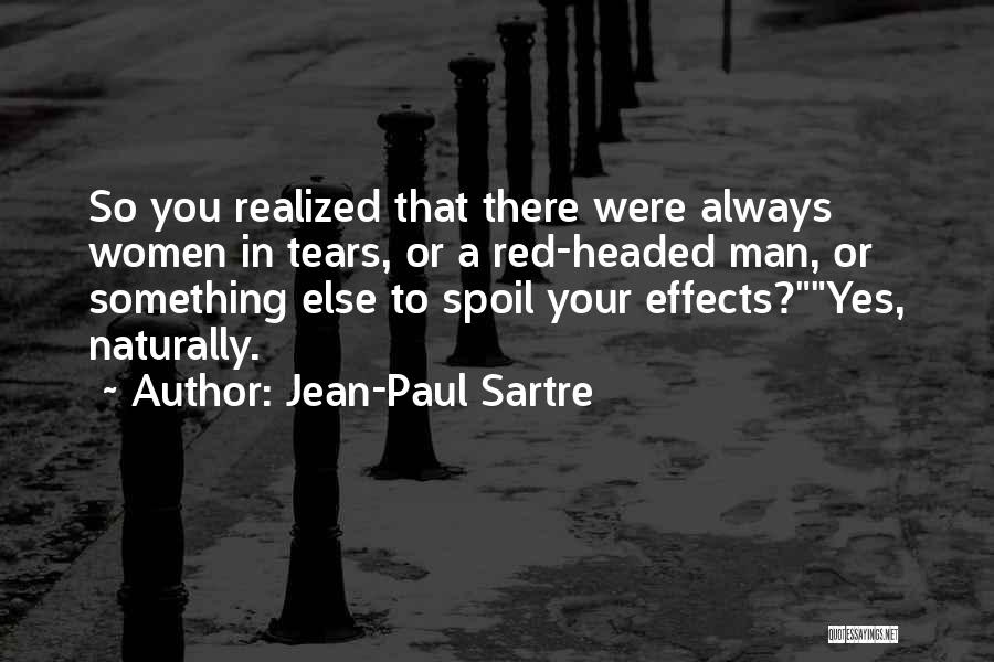 Tzu Hsi Quotes By Jean-Paul Sartre