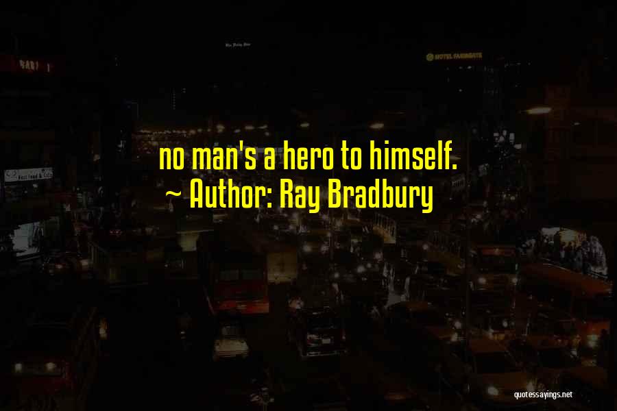 Tzu Hsi Quotes By Ray Bradbury