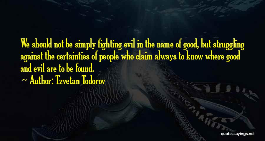 Tzvetan Todorov Quotes 2028995