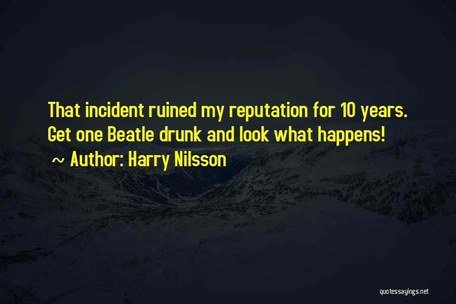 U-2 Incident Quotes By Harry Nilsson