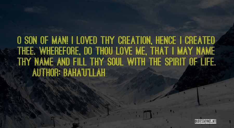 U And I Love Quotes By Baha'u'llah
