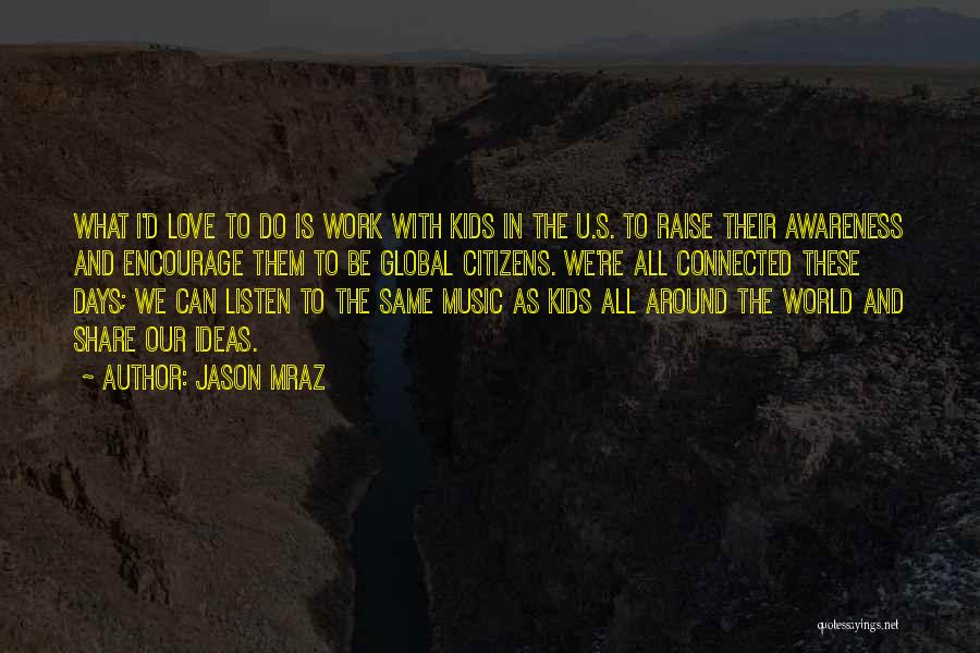 U And I Love Quotes By Jason Mraz