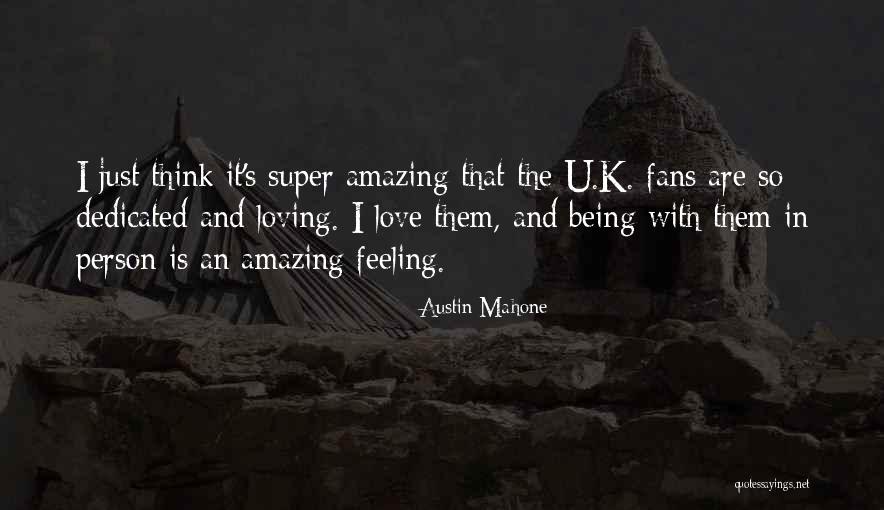 U Are Amazing Quotes By Austin Mahone U Are Amazing Quotes By Austin Mahone