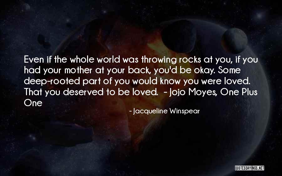 U Are Loved Quotes By Jacqueline Winspear