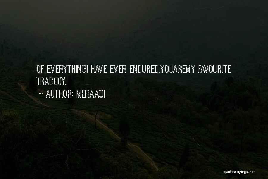U Are My Everything Love Quotes By Meraaqi