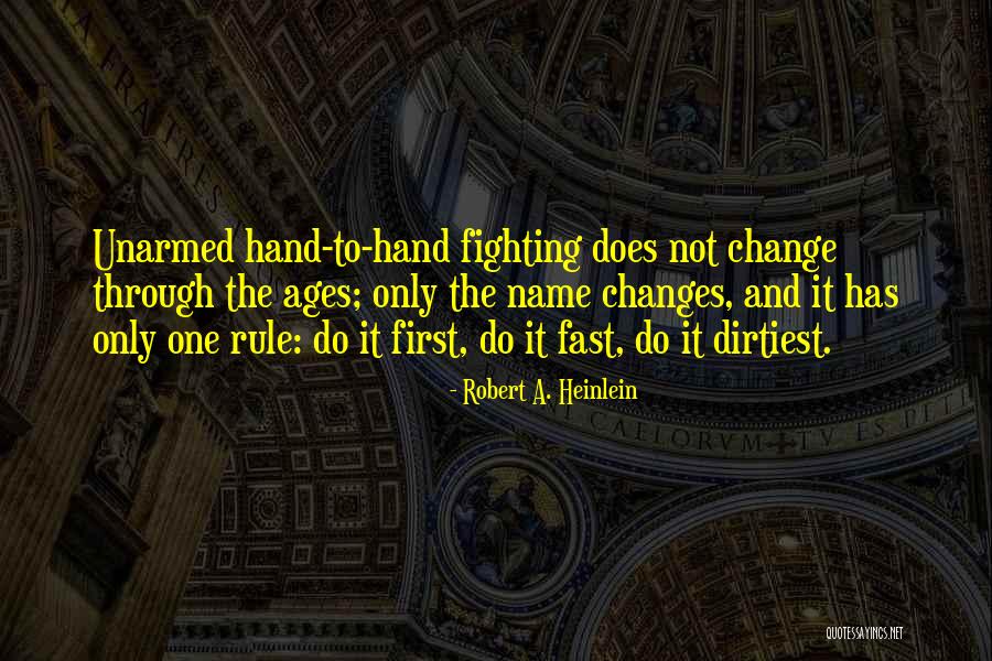 U Can't Change Quotes By Robert A. Heinlein