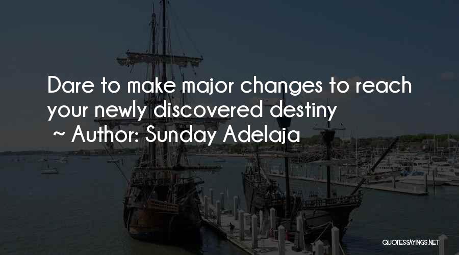 U Can't Change Your Destiny Quotes By Sunday Adelaja