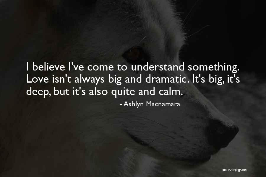 U Can't Understand Quotes By Ashlyn Macnamara