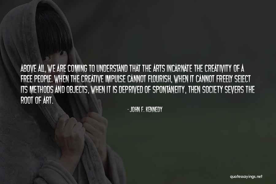 U Can't Understand Quotes By John F. Kennedy U Can't Understand Quotes By John F. Kennedy