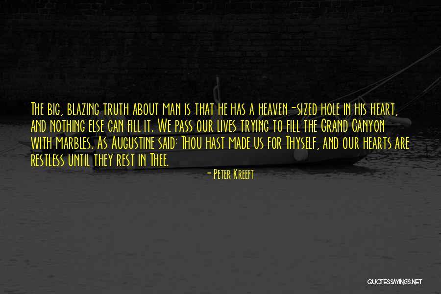 U Changed Alot Quotes By Peter Kreeft U Changed Alot Quotes By Peter Kreeft