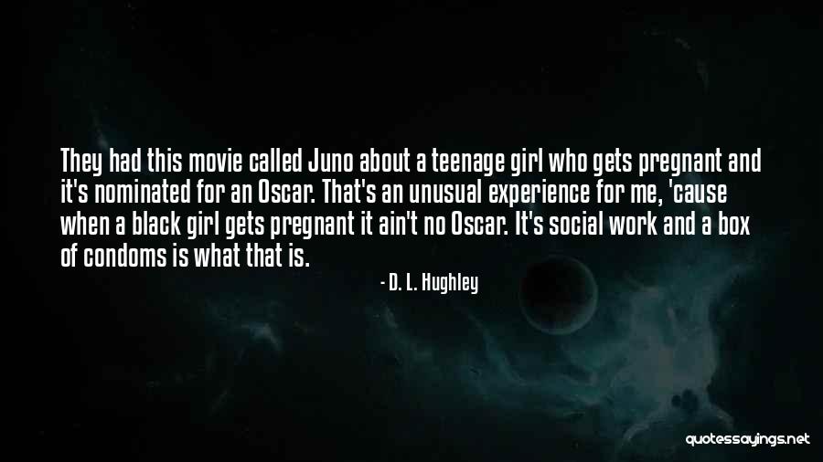 U D L Hughley Quotes By D. L. Hughley U D L Hughley Quotes By D. L. Hughley