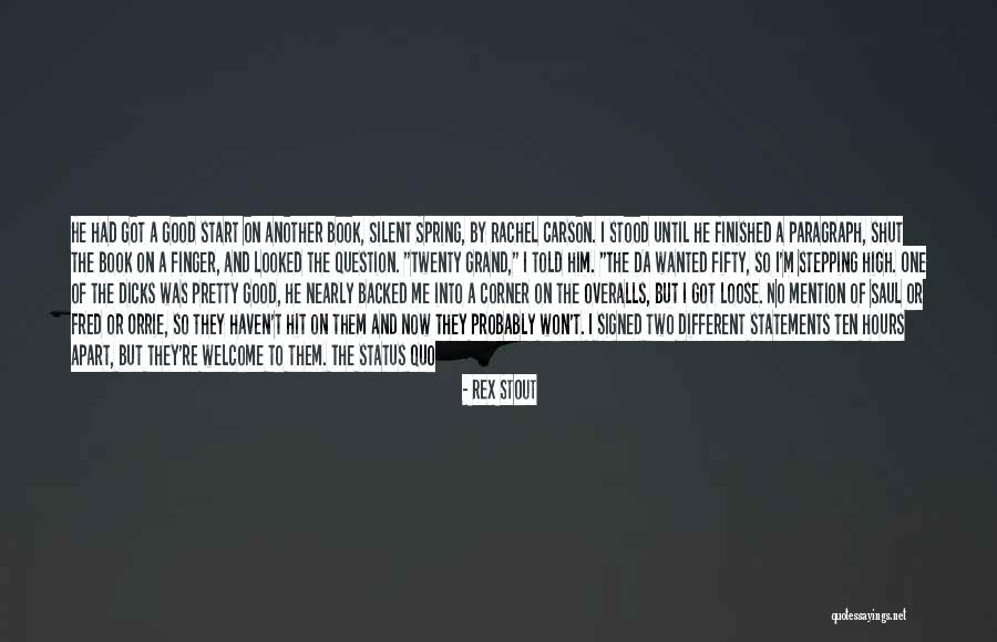 U Da Best Quotes By Rex Stout U Da Best Quotes By Rex Stout