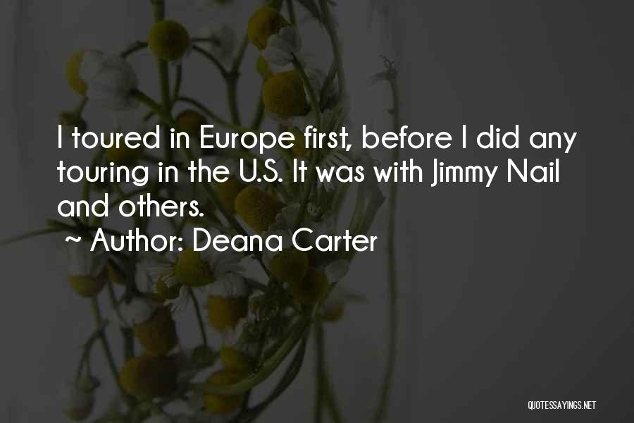 U Did It Quotes By Deana Carter