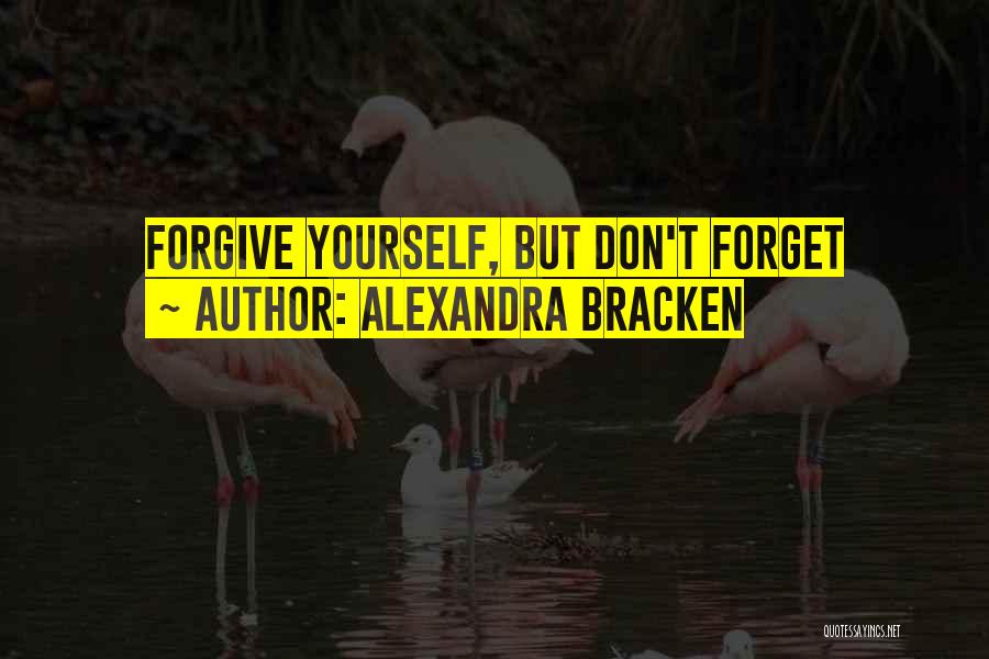 U Forget Me Quotes By Alexandra Bracken