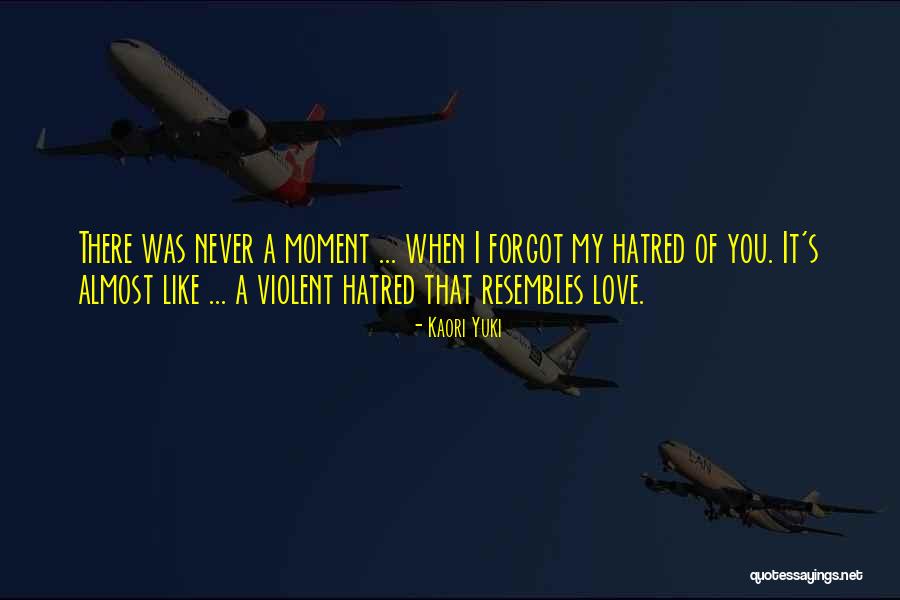 U Forgot Me Love Quotes By Kaori Yuki U Forgot Me Love Quotes By Kaori Yuki