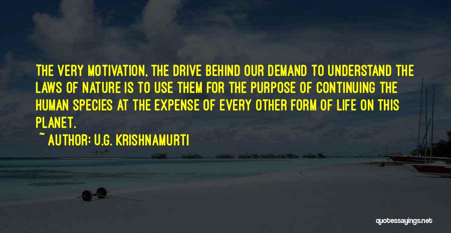 U.G. Krishnamurti Quotes 1125356