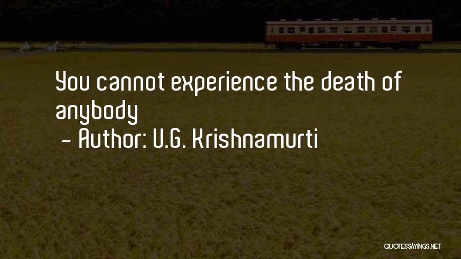 U.G. Krishnamurti Quotes 1213683