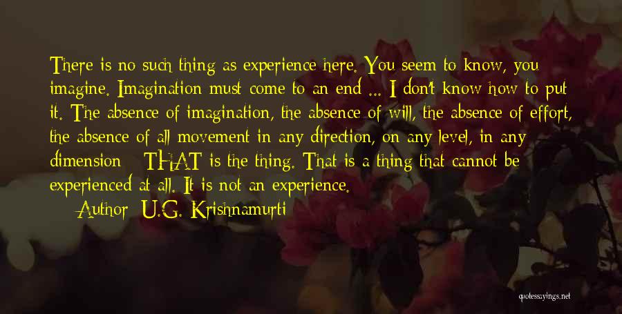 U.G. Krishnamurti Quotes 1547428