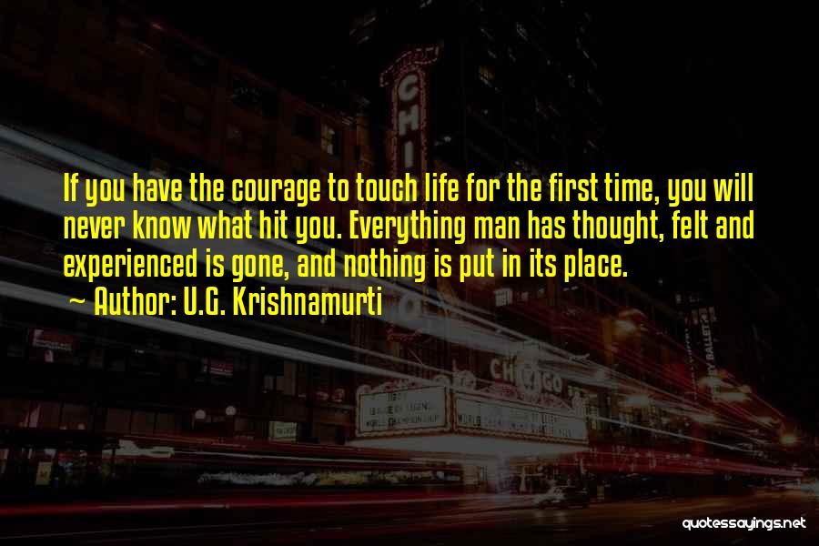 U.G. Krishnamurti Quotes 1772728