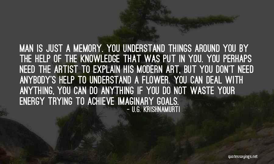 U.G. Krishnamurti Quotes 1912713 U.G. Krishnamurti Quotes 1912713