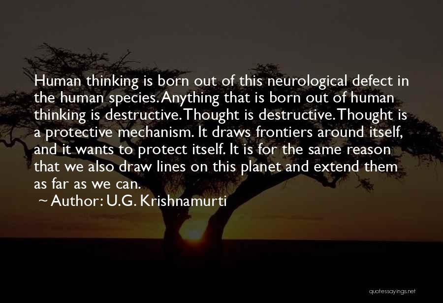 U.G. Krishnamurti Quotes 333801