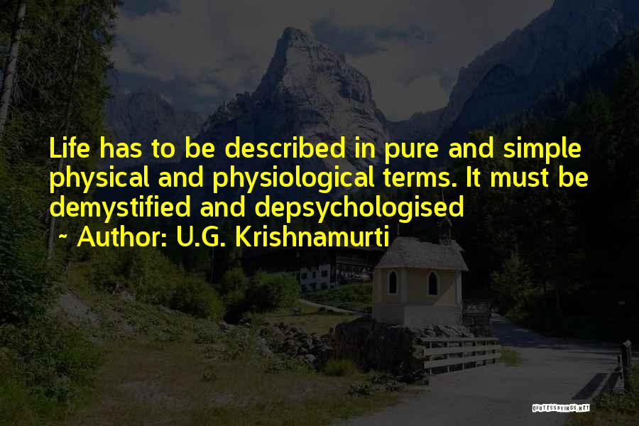 U.G. Krishnamurti Quotes 347206