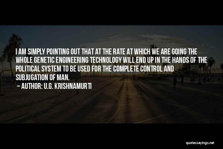 U.G. Krishnamurti Quotes 653061