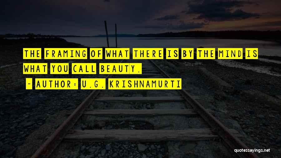 U.G. Krishnamurti Quotes 687812