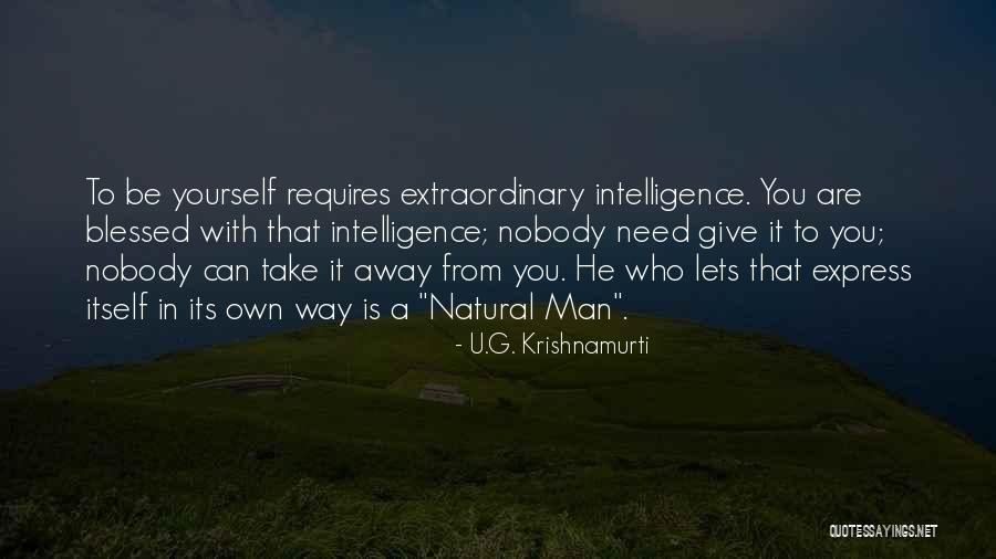 U G Quotes By U.G. Krishnamurti U G Quotes By U.G. Krishnamurti