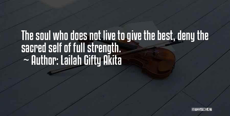 U Give Me Strength Quotes By Lailah Gifty Akita